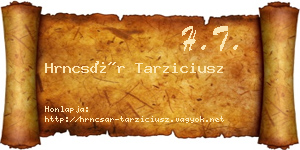 Hrncsár Tarziciusz névjegykártya